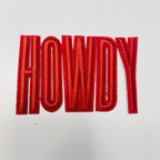 TEELUX - 4" HOWDY in Red -  3D Embroidered Hat Patch