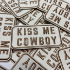 TEELUX - 2.5" Kiss Me Cowboy -  Embroidered Hat Patch