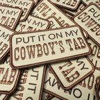 TEELUX - 4" Put it on my COWBOYS TAB -  Embroidered Hat Patch